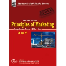 Principles of Marketing (For BBA/BS/MBA/MS/ M.Com.) by Petiwala