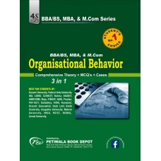 Organizational Behaviour (For BBA/ BS/ MBA/ MS/ M.Com)  by Petiwala