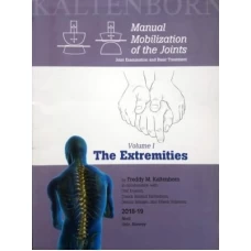 Manual Mobilization of the Joints Volume 1 The Extremities