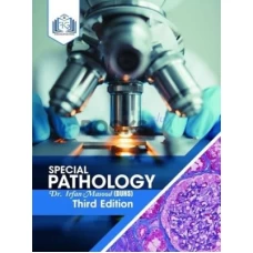 Special Pathology 3rd edition by Irfan Masood