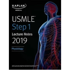 Kaplan USMLE Step 1 Physiology Lecture Notes 2019