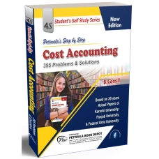 Cost Accounting (395 Problems & Solutions) B.Com-II 4S Petiwala - Petiwala Book Depot