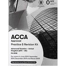 BPP ACCA P6 Advanced Taxation (ATX-UK) FA20 Practice and Revision Kit 2022