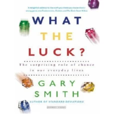What The Luck by Gary Smith