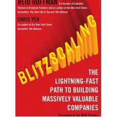 Blitzscaling by Chris Yeh and Reid Hoffman