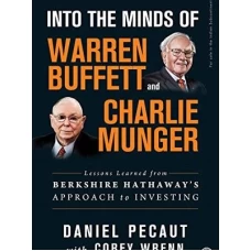 Into the Minds of Warren Buffett and Charlie Munger