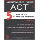 Manhattan 5 lb. Book of ACT Practice Problems