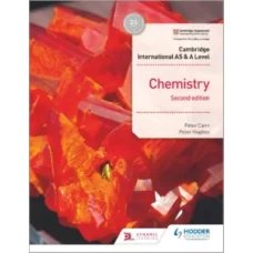 Cambridge International AS and A level Chemistry by Peter Cann 2nd edition - Hodder Education