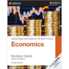 CAMBRIDGE INTERNATIONAL AS AND A LEVEL ECONOMICS REVISION GUIDE 2014 (Colored)