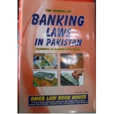 Manual of Banking Laws in Pakistan