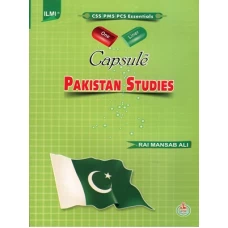 CAPSULE  Pakistan Affairs By Rai Mansab Ali - ILMI