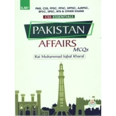 CSS Essentials Pakistan Affairs Solved MCQs - ILMI