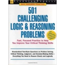  501 Challenging Logic and Reasoning Problems 2nd Edition
