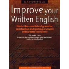 Improve Your Written English By Marion Field