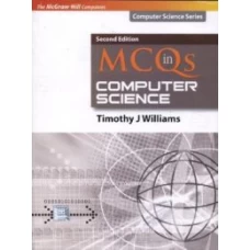  MCQs in Computer Science 2nd Ed By Timothy J Williams