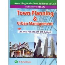 Town Planning and Urban Management 1st Edition By M Sohail Bhatti
