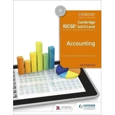 Cambridge IGCSE and O Level Accounting by Hodder Education