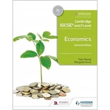 CAMBRIDGE IGCSE AND O LEVEL ECONOMICS by Paul Hoang - Hodder Education (mat paper colored) 