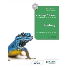 Cambridge O Level Biology - Hodder Education