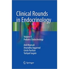 Clinical Rounds in Endocrinology Volume II – Pediatric Endocrinology