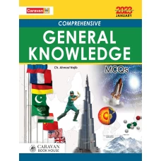 Comprehensive General Knowledge MCQs By Ch. Ahmed Najib - Caravan