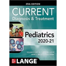 CURRENT Diagnosis and Treatment Pediatrics, 25th Edition (2020-2021)