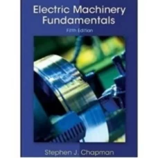 Electric Machinery Fundamentals 5th Edition by Stephen Chapman