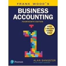 Frank Wood’s Business Accounting 14th Edition