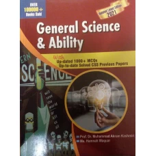 General Science and Ability By Prof Muhammad Akram Kashmiri - AH Publisher (2021 edition)