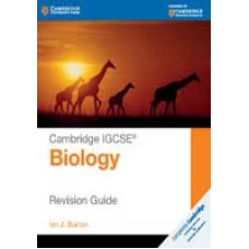 CAMBRIDGE IGCSE® BIOLOGY REVISION GUIDE (pb) 2016