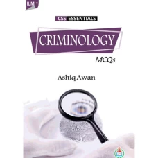 CSS Essentials Criminology MCQs - ILMI KITAB KHANA