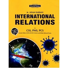 International Relations CSS PMS By Ikram Rabbani - JWT