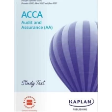 Kaplan ACCA F8 Audit and Assurance (AA) Study Text 2024 (Original)