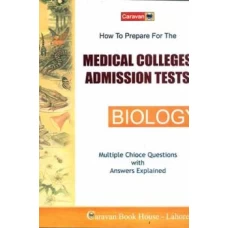 Medical Colleges Admission Test Biology Multiple Choice Questions with Answers Explained - Caravan
