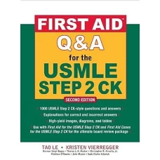 First Aid Q&A for the USMLE Step 2 CK 2nd Edition