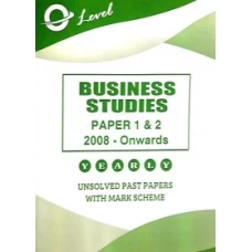O Level Business Studies Paper 1 and 2 Unsolved (with marking scheme)