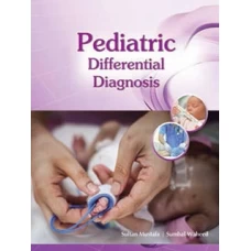 Pediatric Differential Diagnosis by Sultan Mustafa