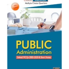 Public Administration Solved MCQs & Short Notes - HSM Publishers