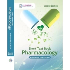 Short Text Book Pharmacology Second Edition by Inam Danish