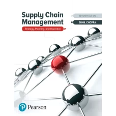 Supply Chain Management: Strategy, Planning, and Operation, 7th Edition by  Sunil Chopra