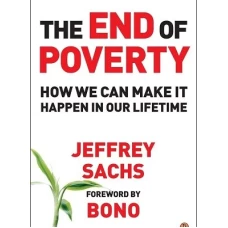The End of Poverty by Jaffrey Sachs