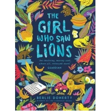 The Girl Who Saw Lions
