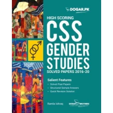 HIGH SCORING CSS GENDER STUDIES 2020 edition SOLVED PAPERS - Dogar Brothers