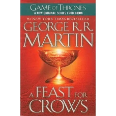 A Feast for Crows by GEORGE-R-R-MARTIN