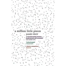 A MILLION LITTLE PIECES by JAMES FREY