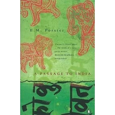 A Passage to India by E.M.FORSTER
