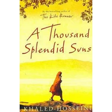 A Thousand Splendid Suns by KHALED HOSSEINI