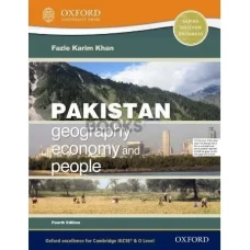 Pakistan Geography, Economy & People 4th Edition by Fazle Karim Khan - Oxford