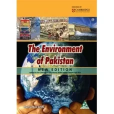 The Environment of Pakistan New Edition by Huma Naz Sethi - Peak Publications
