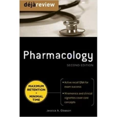 Deja Review: Pharmacology 2nd Edition